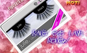 RAVE: LASHES