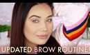 My Updated Brow Routine!