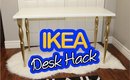IKEA DESK HACK