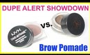 Anastasia Dipbrow vs NYX Brow Pomade | DUPE ALERT SHOWDOWN