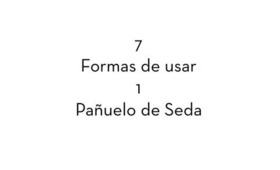 7 Formas de Usar un Pañuelo de Seda