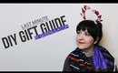 Last Minute DIY Gift Guide - Δώρα που μπορείς να φτιάξεις την τελευταία στιγμή! | Queen Lila