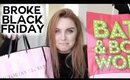 BROKE BLACK FRIDAY HAUL | Alexa Losey