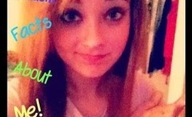100 Random Facts About Me TAG!