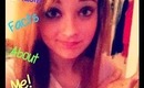 100 Random Facts About Me TAG!