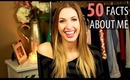 ♥ 50 Facts About Me | RachhLoves