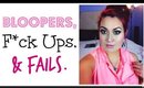 Bloopers, F*ck Ups & Fails #5 | MsMal27