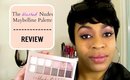 THE BLUSHED NUDES MAYBELLINE PALETTE REVIEW | SHEISDEETV