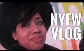 NY Fashion Week Vlog - Ain't Sh*t