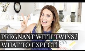 Pregnant with Twins? What to Expect and Advice! | Kendra Atkins