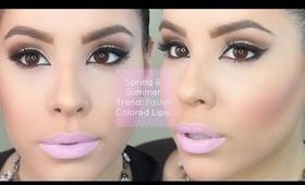 Pastel Lips | Spring & Summer Trend 2014