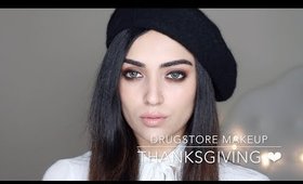 Drugstore Makeup | Thanksgiving ❤