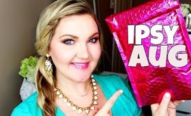 ★IPSY AUGUST UNBOXING | FIRST LOOK★