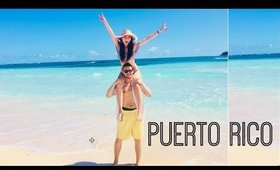 VLOG| WE LOVE PUERTO RICO!