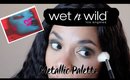 Wet n Wild Metallic Palette Tutorial