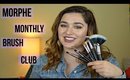 Morphe Monthly Brush Club Unboxing | February 2016