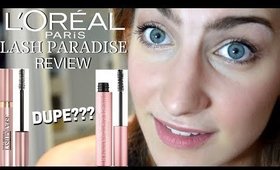 NEW L'OREAL LASH PARADISE MASCARA REVIEW | Too Faced Better Than Sex Dupe?