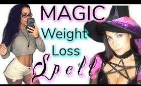 MAGIC WEIGHT LOSS SPELL