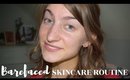 Barefaced SKINCARE ROUTINE