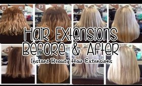 Before & After Hair Extensions Portfolio 2015/2016 | Instant Beauty ♡