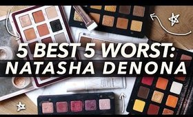 5 BEST & 5 WORST: NATASHA DENONA | Jamie Paige