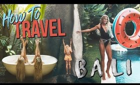 HOW TO TRAVEL BALI