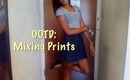 OOTD :: Mixing Prints