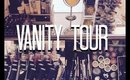 Vanity Tour | My Makeup Collection