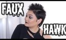 Quick & Easy Faux Hawk Hair Tutorial for Short Hair | Edgy Hairstyles