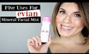 Five Ways to Use Evian Facial Mist + Giveaway | @girlythingsby_e