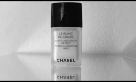 Chanel Le Blanc Sheer Illuminating Base Review