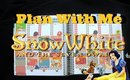 Plan With Me: Snow White