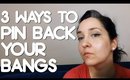 How to pin back your bangs/fringe - QueenLila.com