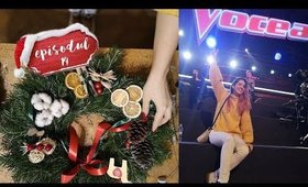 🎄 Vlogu-i Ler #14: Coronite de Craciun cu Cezara & in public la Vocea Romaniei