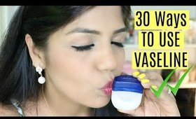 30 Vaseline Life Hacks |SuperPrincessjo