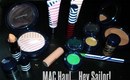MAC Collection Haul: Hey Sailor