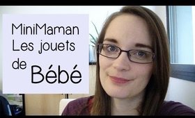 Maman minimaliste: Les jouets de bébé