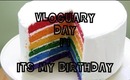 Vloguary - Day 14 - Happy Birthday to me!!