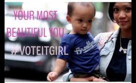YOUR MOST BEAUTIFUL YOU | #VOTEITGIRL