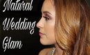 Natural Wedding Glam Tutorial