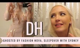 Daily Hayley | Ghosted by Fashion Nova, Sleepover with Sydney