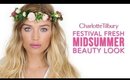 Makeup Tutorial: Festival Fresh Midsummer Beauty Look | Charlotte Tilbury