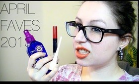 ♡ APRIL FAVES 2013 ♡