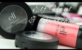 elf Haul and Swatches!