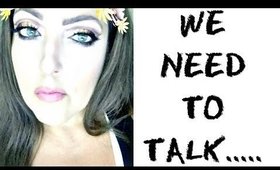 THERE'S SOMETHING YOU SHOULD KNOW | Lets Talk