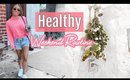 MY HEALTHY WEEKEND ROUTINE//GROCERY HAUL