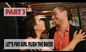 Let's Fan Girl Rush The Band! Music Tour Vlog - Part 3 | Bree Taylor