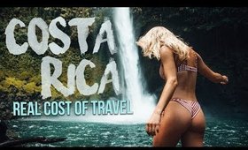 The REAL COST of traveling COSTA RICA (Arenal to Tamarindo)