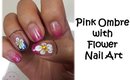 Pink Ombre with Flower Nail Art - Building Basics