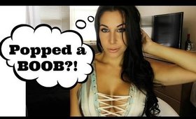 Did I Rupture my Implant? | Popped a Boob Scare